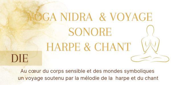 Yoga nidra et voyage sonore avec Jeanne Pos&eacute; - 01/03